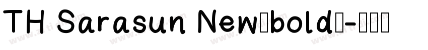 TH Sarasun New（bold）字体转换